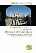 Ottoman Classical Music