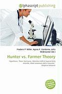 Hunter vs. Farmer Theory