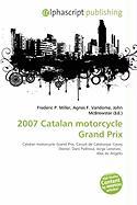 2007 Catalan motorcycle Grand Prix