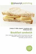 Breakfast sandwich