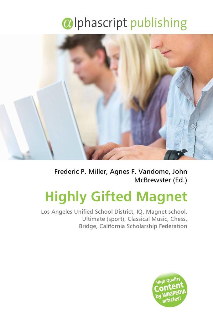 Highly Gifted Magnet