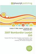 2007 Bombardier Learjet 550