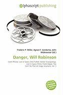 Danger Will Robinson
