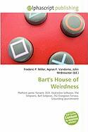 Bart's House of Weirdness
