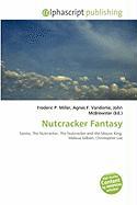 Nutcracker Fantasy