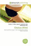 Choices (Film)