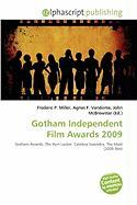 Gotham Independent Film Awards 2009