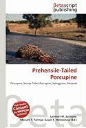 Prehensile-Tailed Porcupine