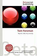 Tom Foreman