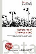 Robert Fagan (Snowboarder)
