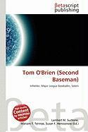 Tom O'Brien (Second Baseman)