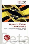 Women in Warfare (2000-Present)