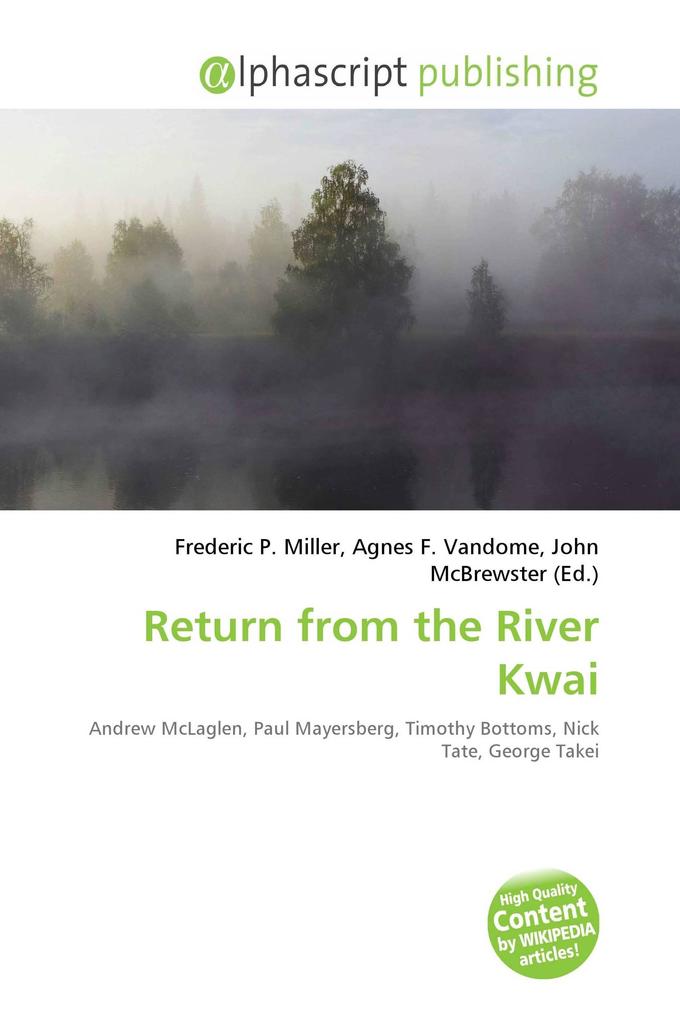 Return from the River Kwai