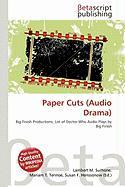 Paper Cuts (Audio Drama)