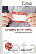 Nadezhda (Given Name)