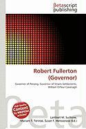 Robert Fullerton (Governor)