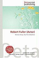 Robert Fuller (Actor)