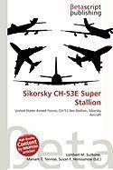 Sikorsky CH-53E Super Stallion