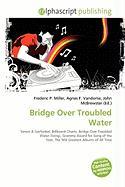 Bridge Over Troubled Water