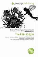 The Elfin Knight