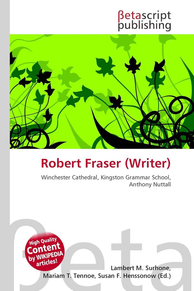 Robert Fraser (Writer)