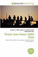 Thicker than Water (2005 Film)