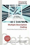 Multiple Description Coding