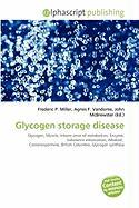 Glycogen storage disease