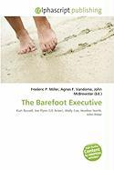 The Barefoot Executive
