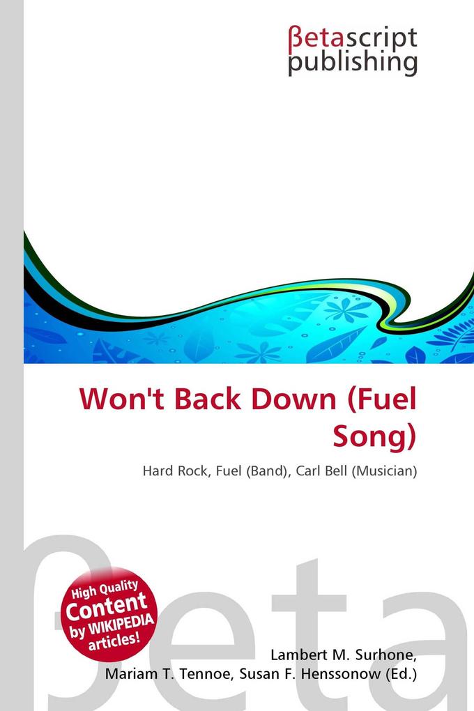 Won't Back Down (Fuel Song)