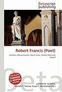 Robert Francis (Poet)