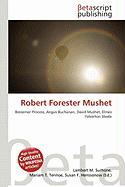 Robert Forester Mushet