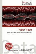 Paper Tigers