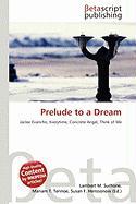 Prelude to a Dream
