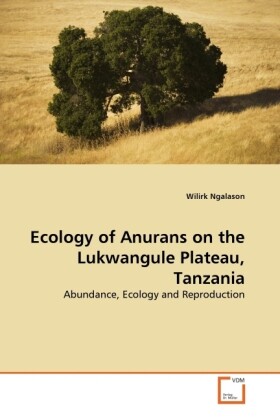 Ecology of Anurans on the Lukwangule Plateau Tanzania