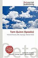 Tom Quinn (Spooks)