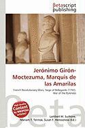 Jerónimo Girón-Moctezuma Marquis de las Amarilas