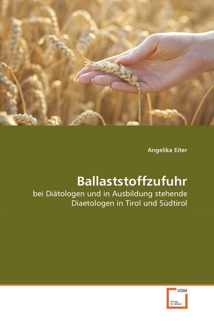 Ballaststoffzufuhr - Angelika Eiter