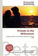 Prelude to the Millennium