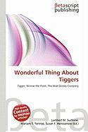 Wonderful Thing About Tiggers