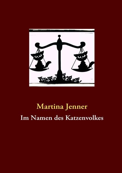Im Namen des Katzenvolkes als Buch von Martina Jenner - Martina Jenner
