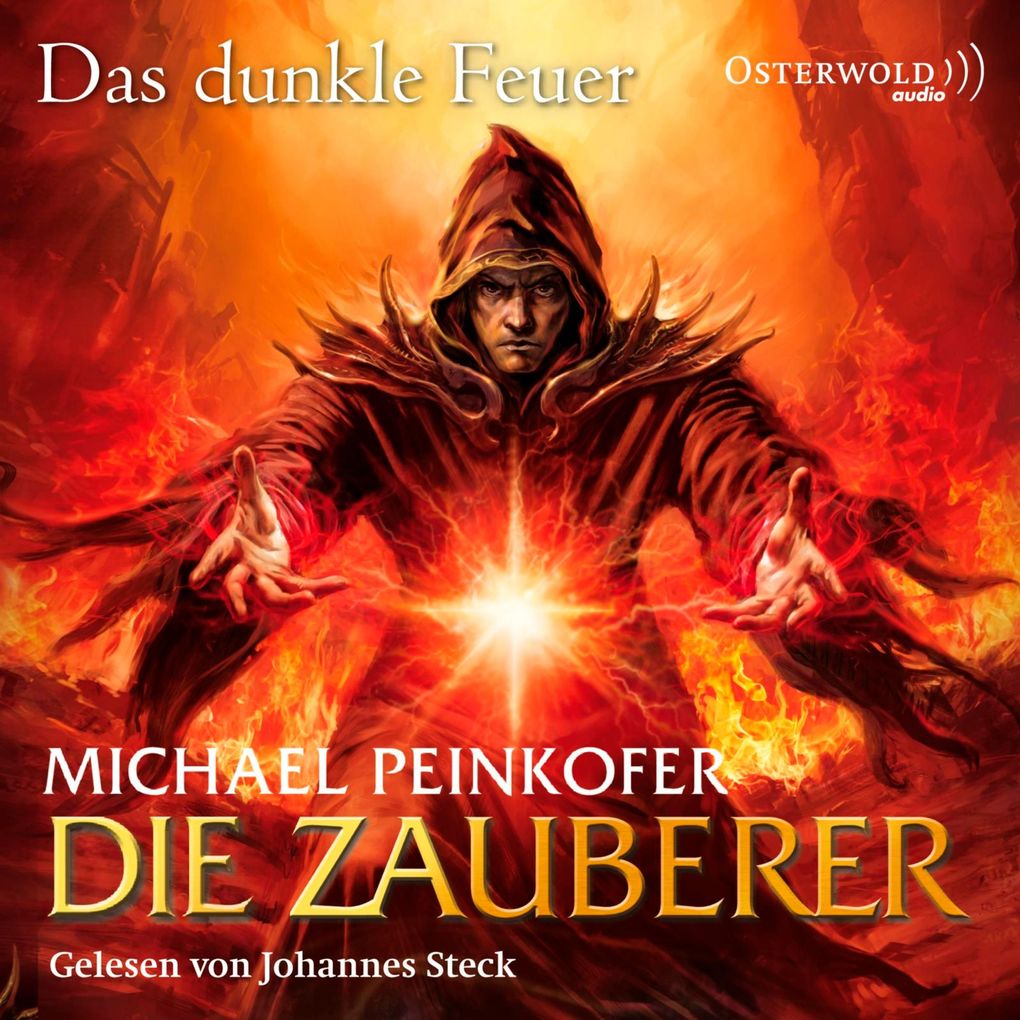 Die Zauberer 3: Die Zauberer Das dunkle Feuer