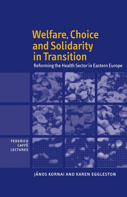 Welfare Choice and Solidarity in Transition