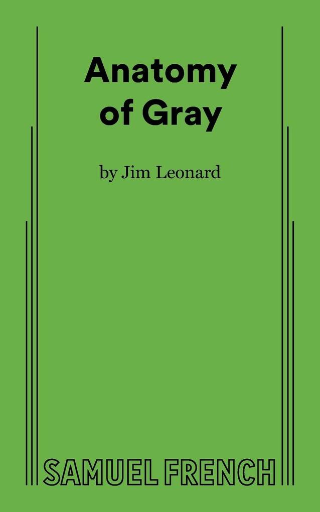 Anatomy of Gray