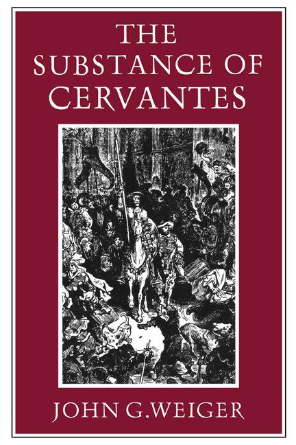 The Substance of Cervantes