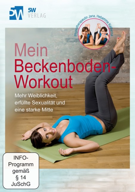 Mein Beckenboden-Workout - Katharina Werner/ Jana Wetterau