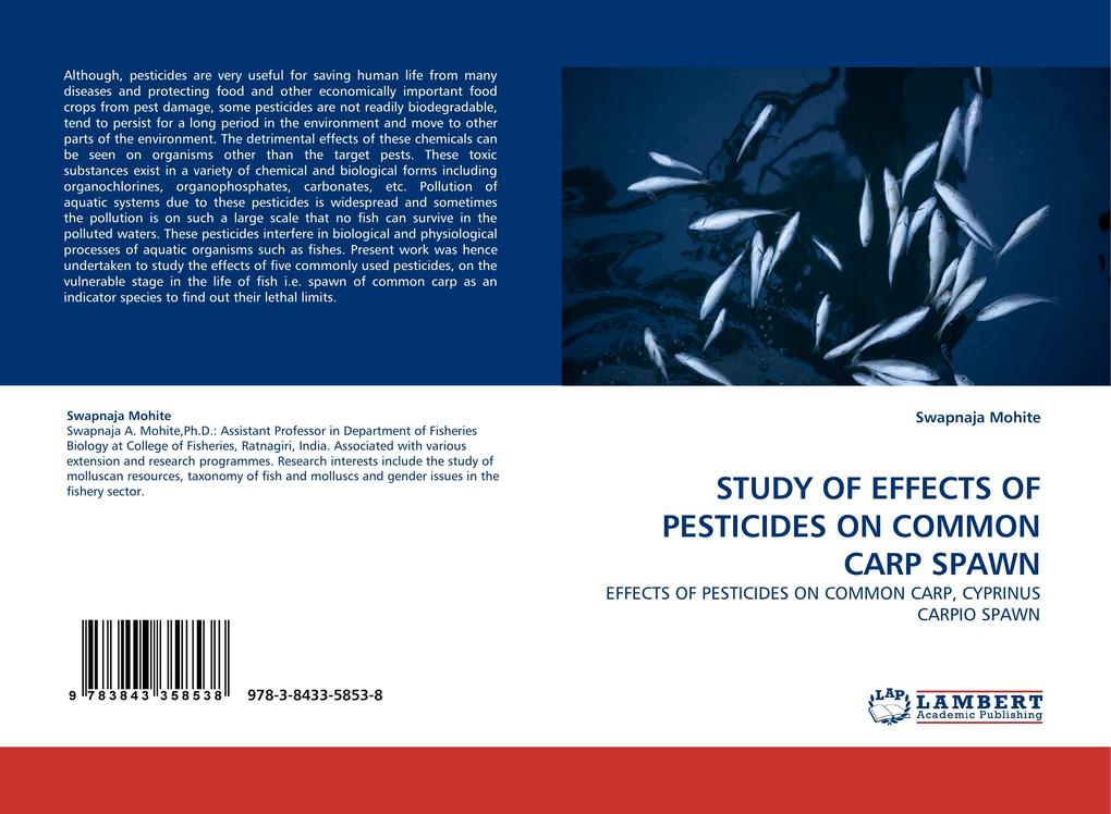 STUDY OF EFFECTS OF PESTICIDES ON COMMON CARP SPAWN