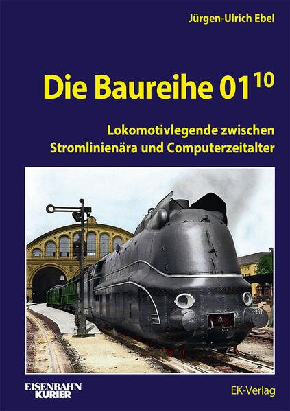 Ek-Verlag EisenbahnKurier Die Baureihe 01.10