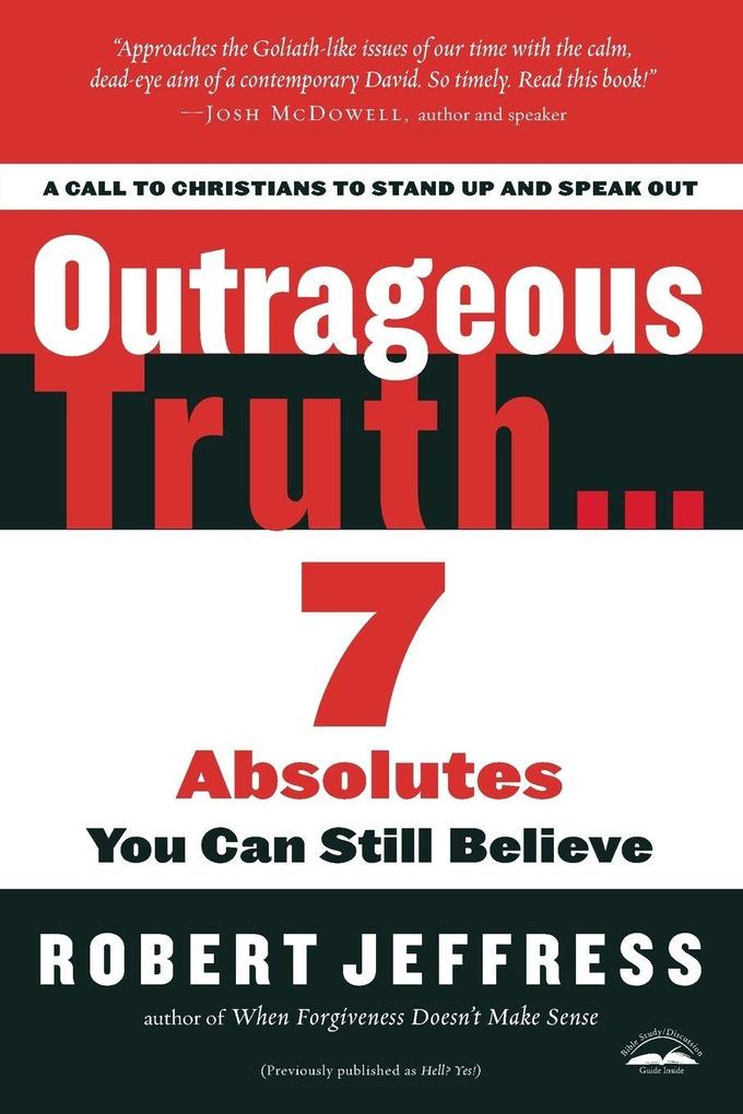 Outrageous Truth...