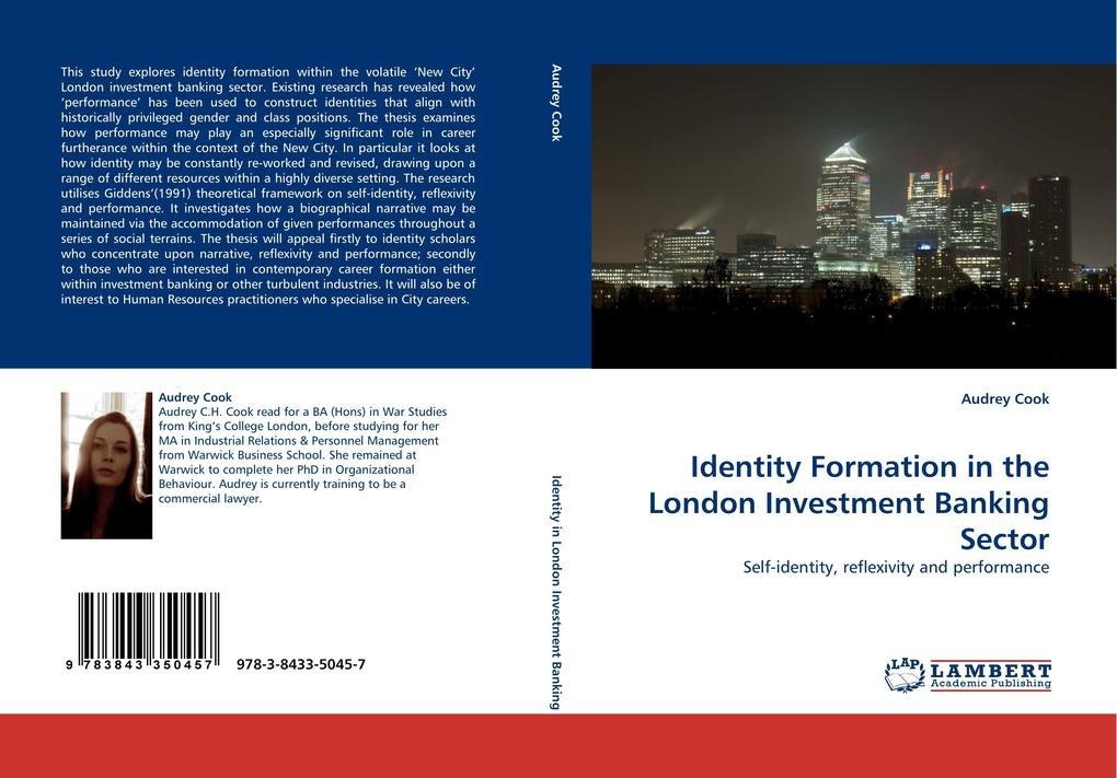 Identity Formation in the London Investment Banking Sector